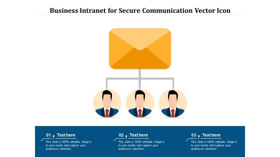 Business Intranet For Secure Communication Vector Icon Ppt PowerPoint Presentation Infographic Template Design Ideas PDF