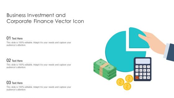 Business Investment And Corporate Finance Vector Icon Ppt Model Aids PDF