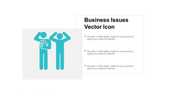 Business Issues Vector Icon Ppt Powerpoint Presentation Professional Graphic Images