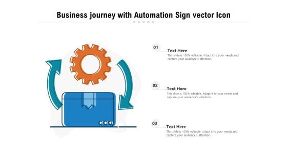 Business Journey With Automation Sign Vector Icon Ppt PowerPoint Presentation Gallery Example PDF