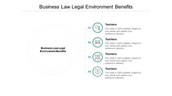 Business Law Legal Environment Benefits Ppt PowerPoint Presentation Icon Background Images Cpb Pdf