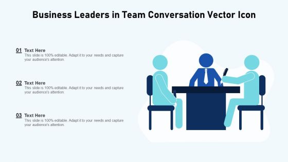 Business Leaders In Team Conversation Vector Icon Ppt PowerPoint Presentation File Slide Portrait PDF