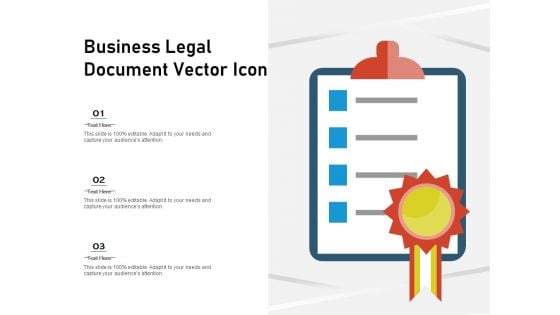 Business Legal Document Vector Icon Ppt PowerPoint Presentation Gallery Slideshow