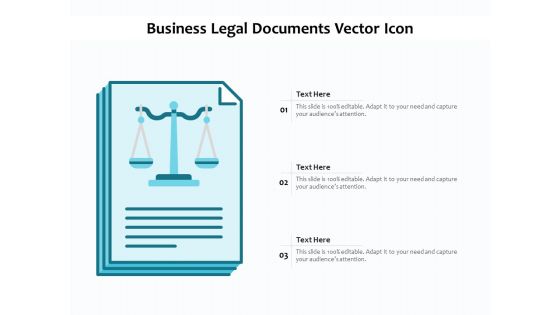 Business Legal Documents Vector Icon Ppt PowerPoint Presentation Infographics Files PDF