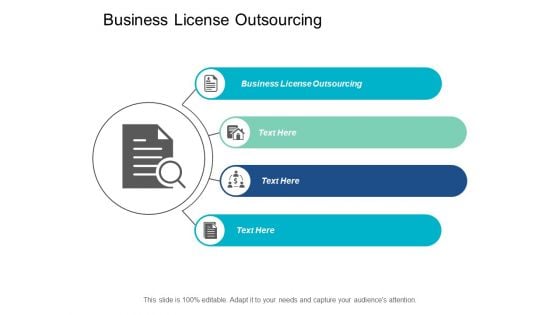Business License Outsourcing Ppt PowerPoint Presentation Summary Slide Cpb
