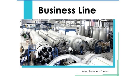 Business Line Strategy Business Ppt PowerPoint Presentation Complete Deck