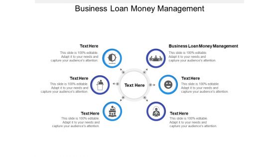 Business Loan Money Management Ppt PowerPoint Presentation Inspiration Vector Cpb Pdf