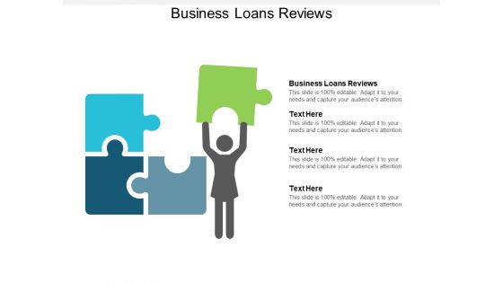 Business Loans Reviews Ppt PowerPoint Presentation Show Layouts Cpb