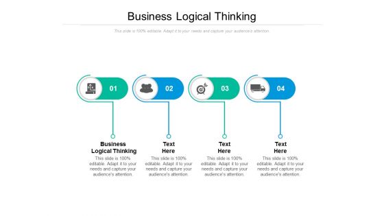 Business Logical Thinking Ppt PowerPoint Presentation Layouts Layouts Cpb