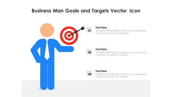 Business Man Goals And Targets Vector Icon Ppt PowerPoint Presentation Infographics Portrait PDF