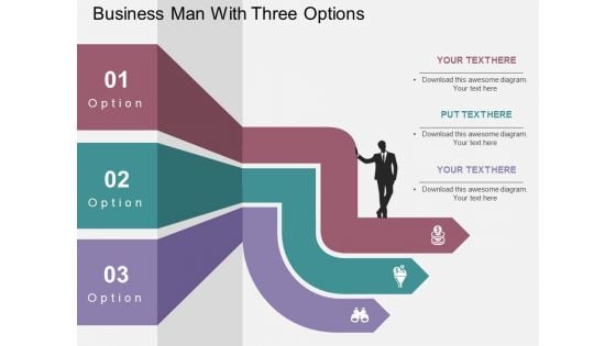 Business Man With Three Options Powerpoint Template