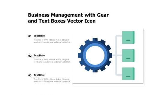 Business Management With Gear And Text Boxes Vector Icon Ppt PowerPoint Presentation Gallery Outfit PDF