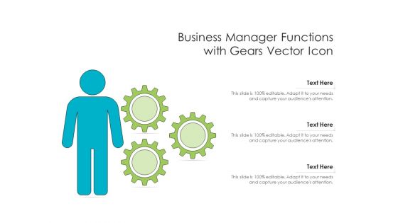 Business Manager Functions With Gears Vector Icon Ppt PowerPoint Presentation File Master Slide PDF