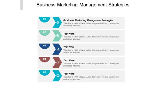 Business Marketing Management Strategies Ppt PowerPoint Presentation Icon Visual Aids Cpb