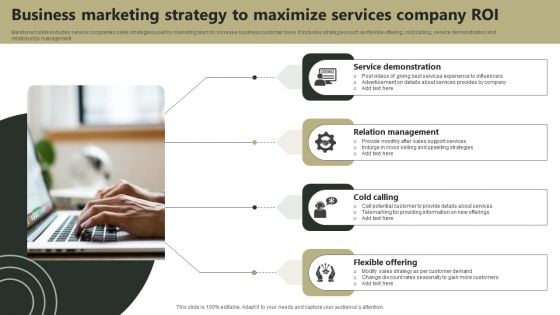 Business Marketing Strategy To Maximize Services Company ROI Topics PDF