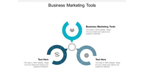 Business Marketing Tools Ppt PowerPoint Presentation Infographics Slides Cpb