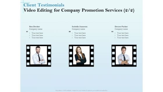 Business Marketing Video Making Client Testimonials Editing For Company Promotion Services Summary PDF