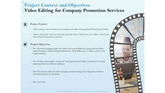 Business Marketing Video Making Project Context And Objectives Editing For Company Promotion Services Inspiration PDF