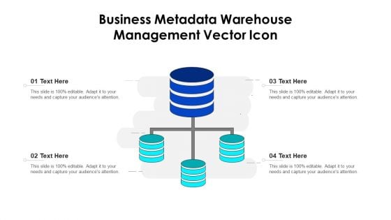Business Metadata Warehouse Management Vector Icon Ppt PowerPoint Presentation Gallery File Formats PDF