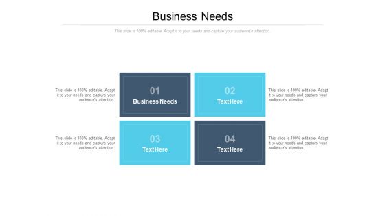 Business Needs Ppt PowerPoint Presentation Layouts Master Slide Cpb