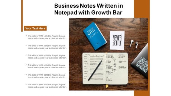 Business Notes Written In Notepad With Growth Bar Ppt PowerPoint Presentation Pictures Inspiration PDF