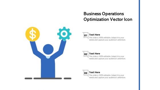 Business Operations Optimization Vector Icon Ppt PowerPoint Presentation Inspiration Smartart PDF