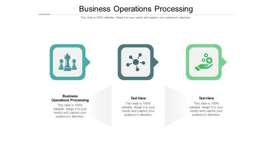 Business Operations Processing Ppt PowerPoint Presentation Infographic Template Graphic Images Cpb Pdf