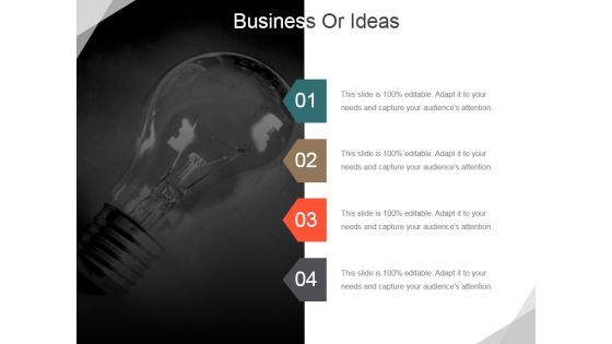 Business Or Ideas Ppt PowerPoint Presentation Model Inspiration