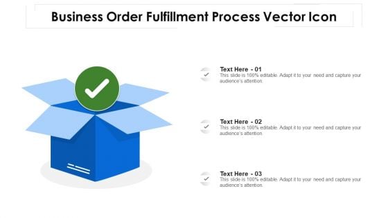 Business Order Fulfillment Process Vector Icon Ppt PowerPoint Presentation File Portfolio PDF
