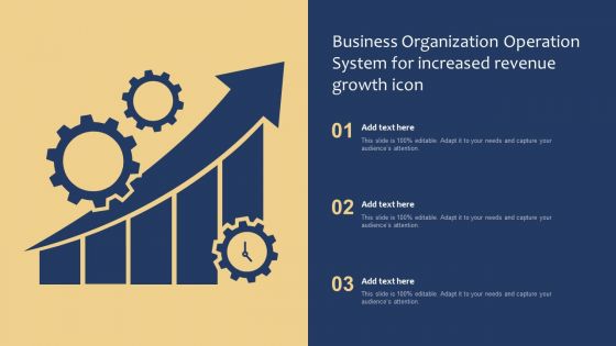 Business Organization Operation System For Increased Revenue Growth Icon Infographics PDF