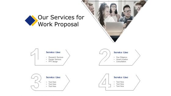Business Our Services For Work Proposal Ppt Professional Aids PDF