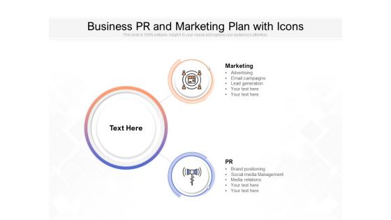Business PR And Marketing Plan With Icons Ppt PowerPoint Presentation Layouts Deck Business PR And Marketing Plan With Icons Ppt PowerPoint Presentation Layouts Deck