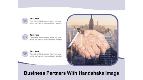 Business Partners With Handshake Image Ppt PowerPoint Presentation Layouts Grid PDF