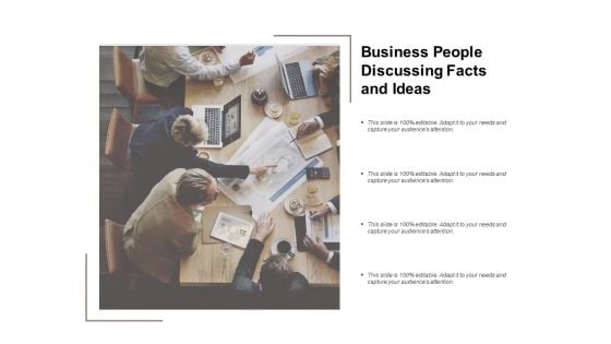 Business People Discussing Facts And Ideas Ppt PowerPoint Presentation File Visuals