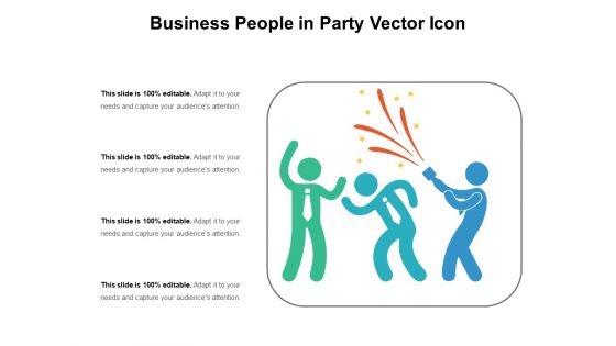 Business People In Party Vector Icon Ppt PowerPoint Presentation Show Smartart PDF