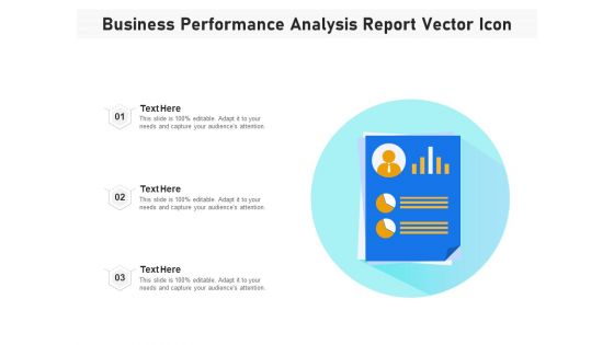 Business Performance Analysis Report Vector Icon Ppt PowerPoint Presentation File Visuals PDF