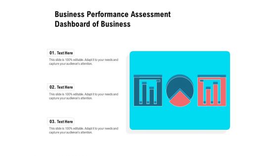Business Performance Assessment Dashboard Of Business Ppt PowerPoint Presentation Icon Influencers PDF