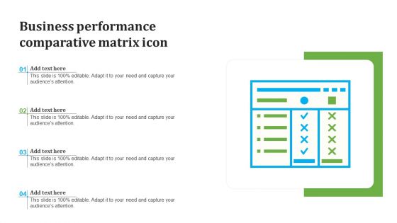 Business Performance Comparative Matrix Icon Ideas PDF