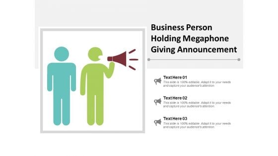 Business Person Holding Megaphone Giving Announcement Ppt PowerPoint Presentation Infographics Sample