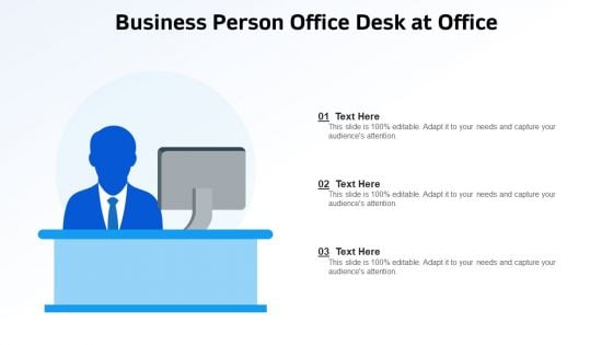 Business Person Office Desk At Office Ppt Layouts Example File PDF