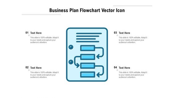 Business Plan Flowchart Vector Icon Ppt PowerPoint Presentation File Designs PDF