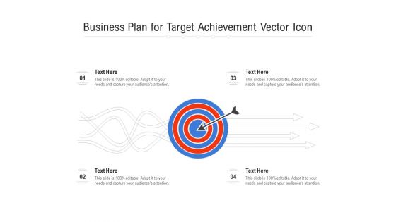 Business Plan For Target Achievement Vector Icon Ppt PowerPoint Presentation Model Pictures PDF