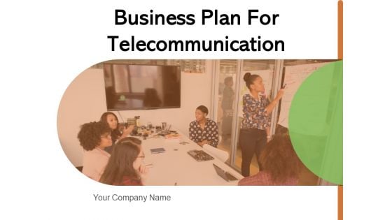 Business Plan For Telecommunication Analysis Sales Ppt PowerPoint Presentation Complete Deck