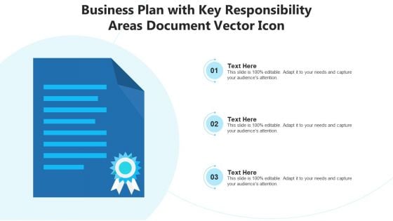 Business Plan With Key Responsibility Areas Document Vector Icon Ppt PowerPoint Presentation File Deck PDF