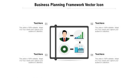 Business Planning Framework Vector Icon Ppt PowerPoint Presentation File Graphics Tutorials PDF