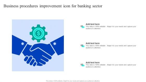 Business Procedures Improvement Icon For Banking Sector Elements PDF