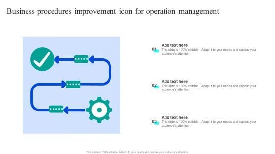 Business Procedures Improvement Icon For Operation Management Themes PDF