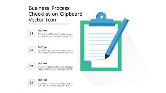 Business Process Checklist On Clipboard Vector Icon Ppt PowerPoint Presentation Gallery Show PDF