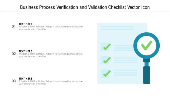 Business Process Verification And Validation Checklist Vector Icon Ppt PowerPoint Presentation Layouts Design Templates PDF