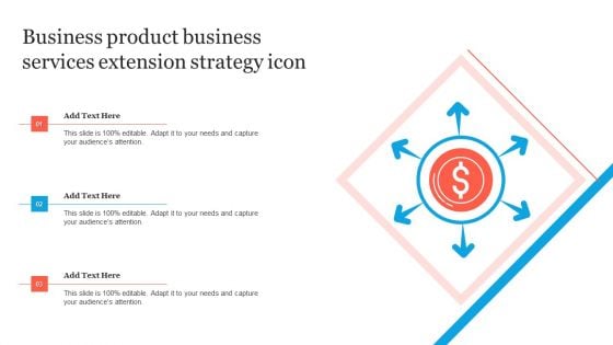 Business Product Business Services Extension Strategy Icon Themes PDF